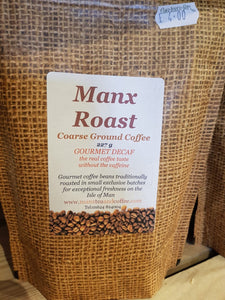 Manx Roast Coarse Ground Gourmet Decaf coffee 227g